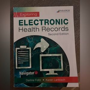 Electronic Health Records, 2nd Edition